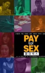 Pay for Sex 2020 izle