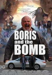 Boris and the Bomb izle