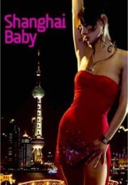 Shanghai Baby Erotik Film izle